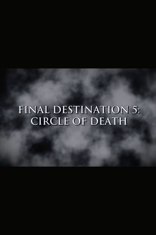 Final Destination 5: Circle of Death afişi