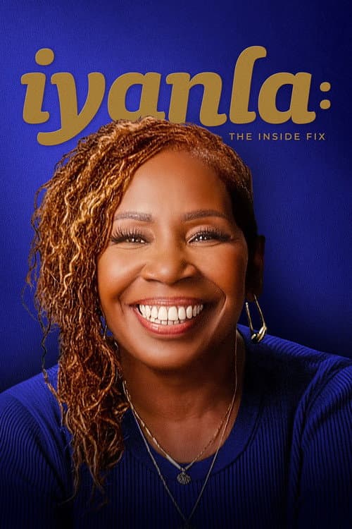 Iyanla: The Inside Fix afişi