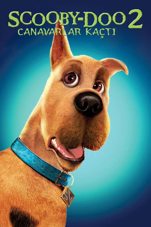 Scooby-Doo 2: Canavarlar Kaçtı afişi