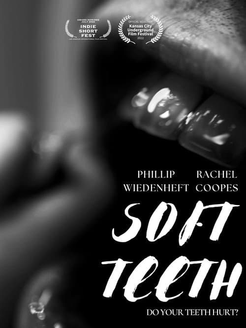 Soft Teeth afişi