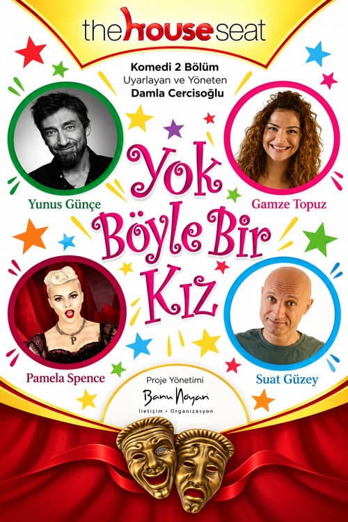 thehouseseat - Yok Böyle Bir Kız afişi