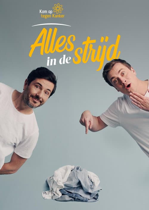 Kom op tegen Kanker, alles in de strijd afişi