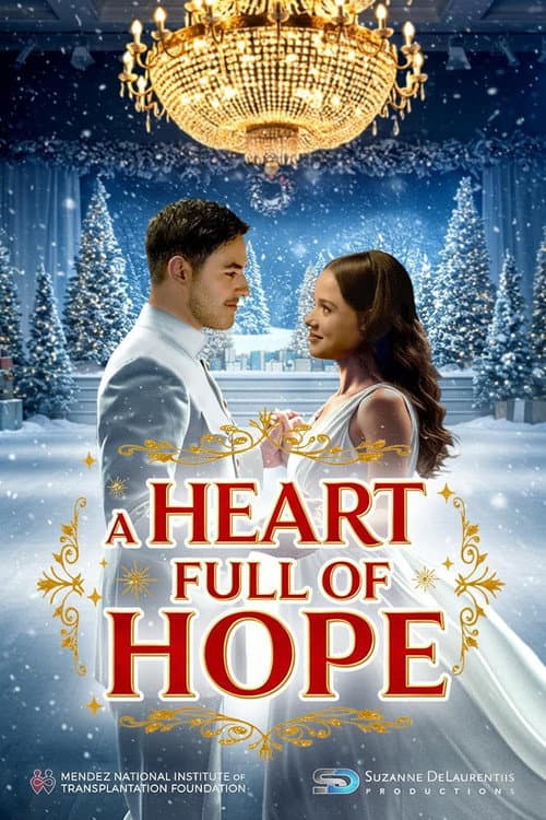 A Heart Full of Hope afişi