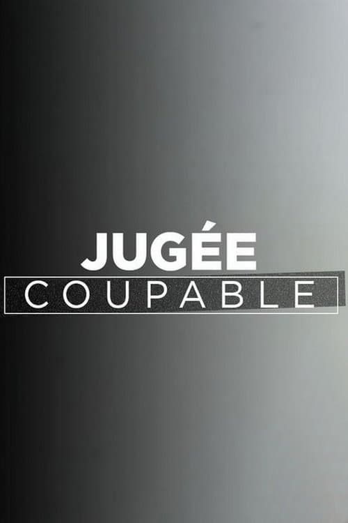 Jugée coupable afişi
