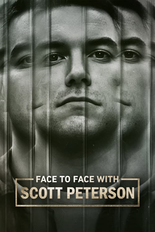 Face to Face with Scott Peterson afişi