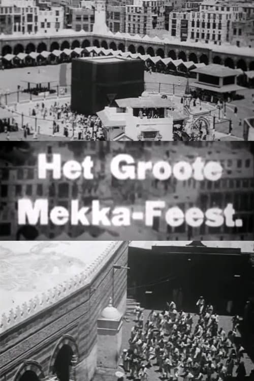 Het Groote Mekka-Feest afişi