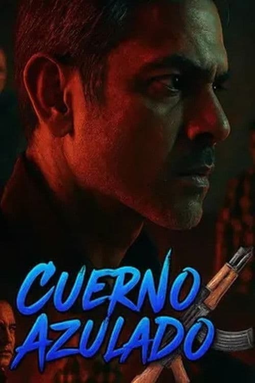 Cuerno Azulado afişi