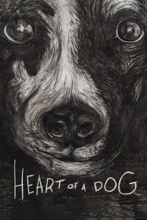 Heart of a Dog afişi