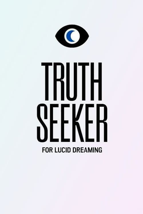 Truth Seeker afişi