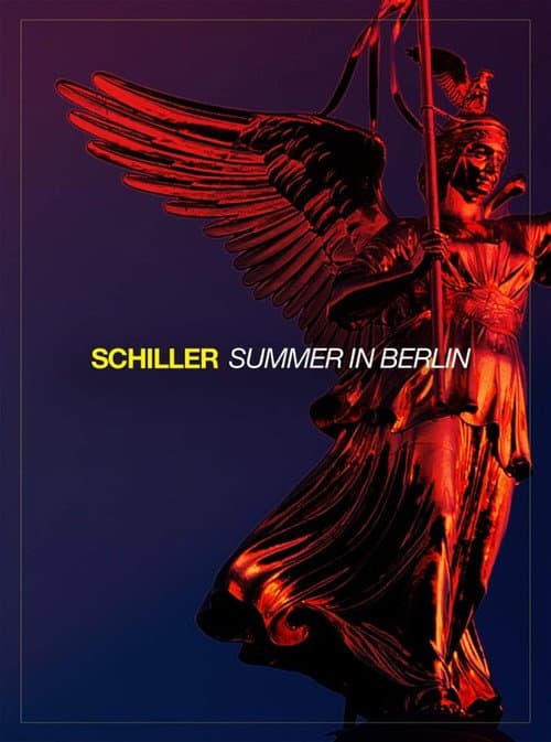 Schiller: Summer in Berlin afişi