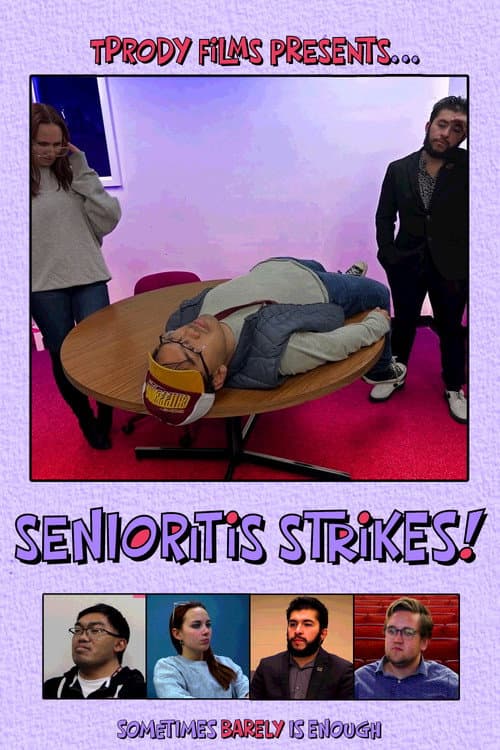 Senioritis Stikes! afişi