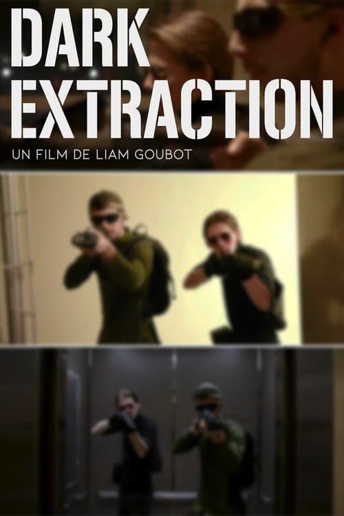 DARK EXTRACTION afişi