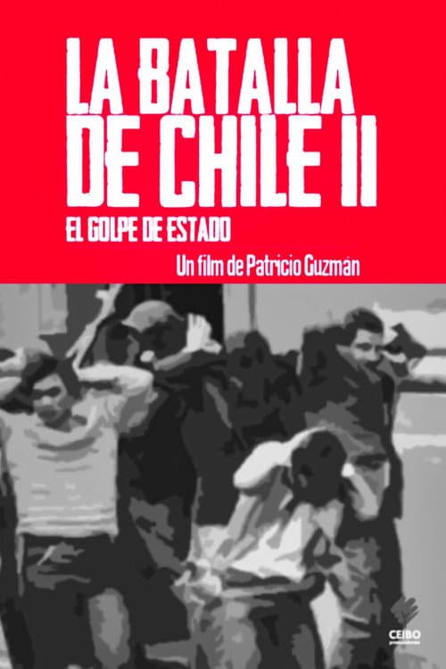 La batalla de Chile: La lucha de un pueblo sin armas - Segunda parte: El golpe de estado afişi