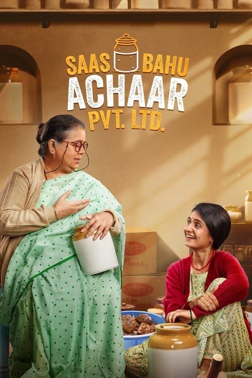 Saas Bahu Achaar Pvt. Ltd. afişi