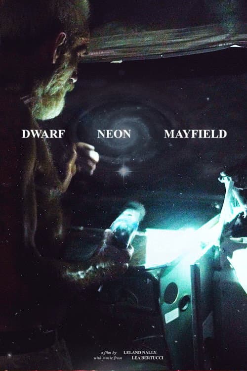 Dwarf Neon Mayfield afişi