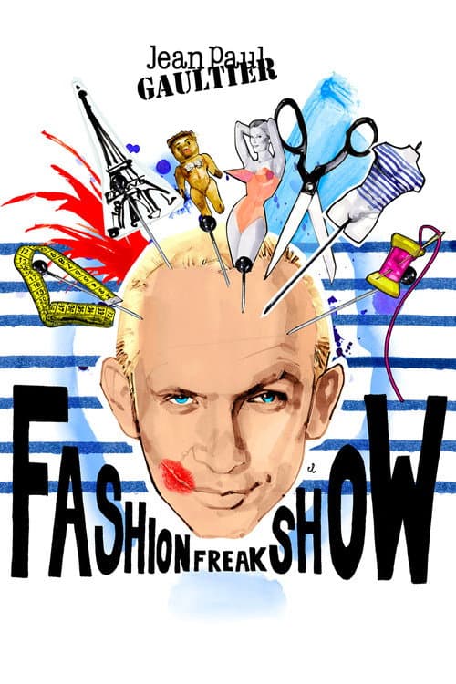 Jean Paul Gaultier: Freak & Chic afişi