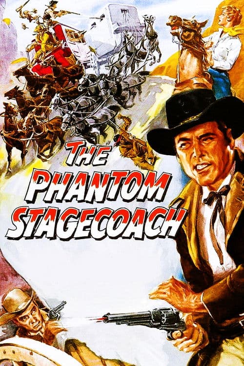 The Phantom Stagecoach afişi