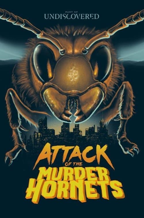 Attack of the Murder Hornets afişi