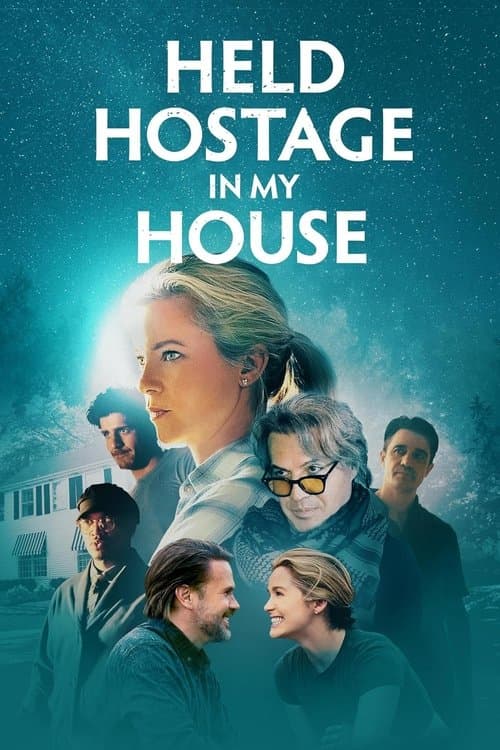 Held Hostage in My House afişi