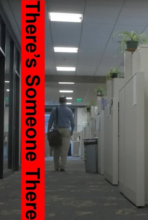 There's Someone There afişi