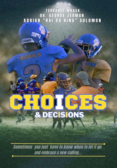 Choices & Decisions afişi