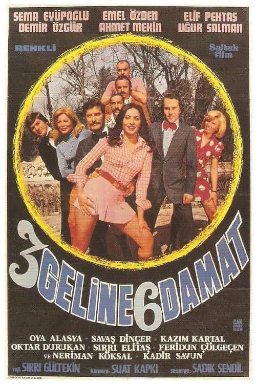 Üç Gelin Altı Damat