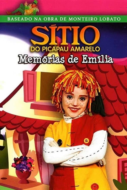 Sítio do Picapau Amarelo: Memórias de Emília afişi