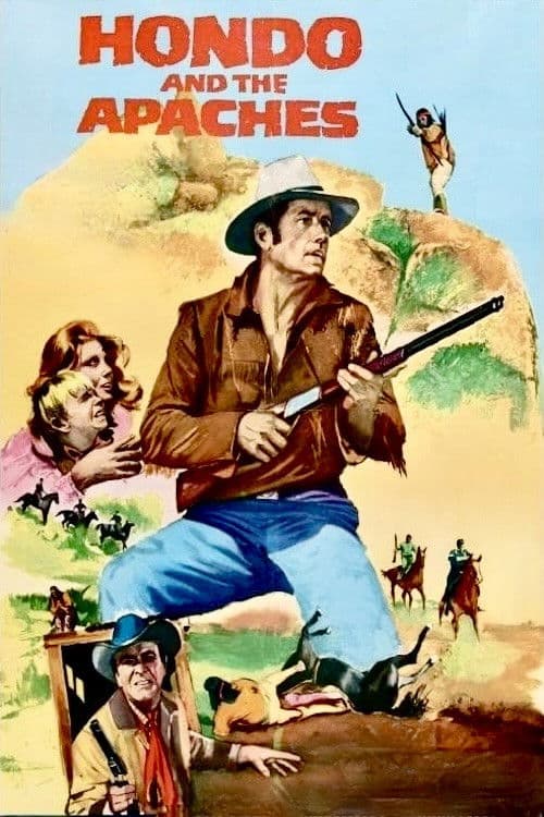 Hondo and the Apaches afişi