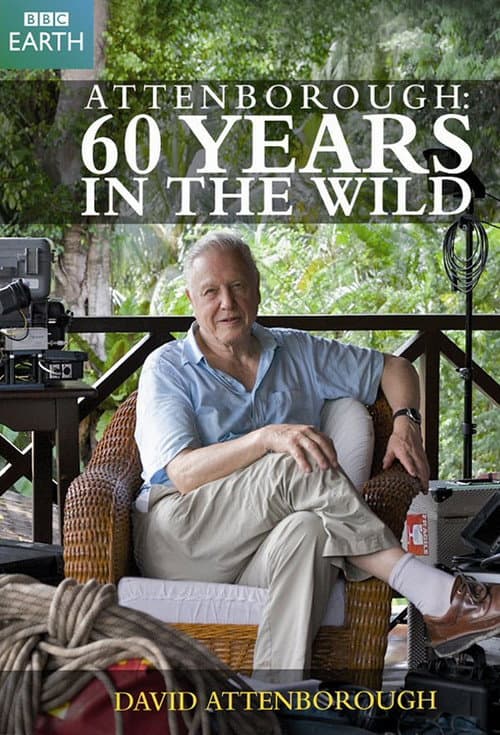 Attenborough: 60 Years in the Wild afişi