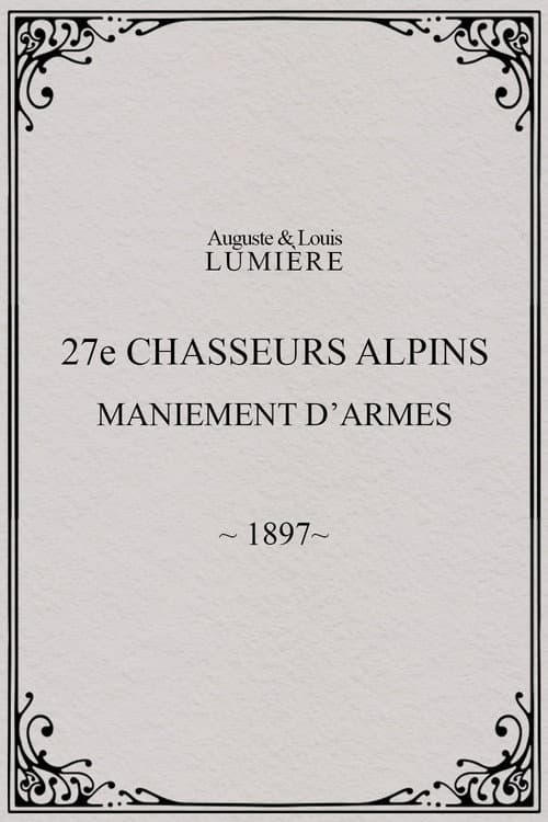 27e chasseurs alpins : maniement d’armes afişi