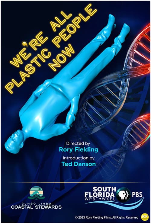 We're All Plastic People Now afişi