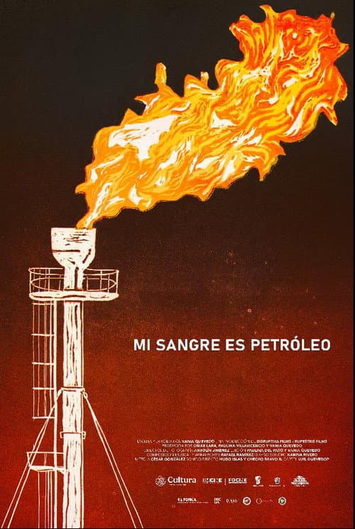 Mi Sangre es Petróleo afişi