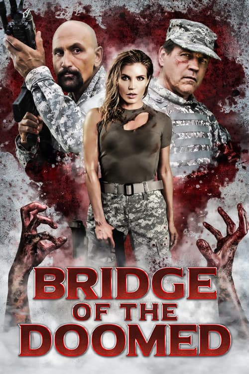 Bridge of the Doomed afişi