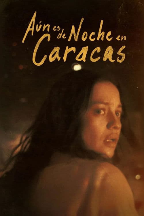 Aún es de Noche en Caracas afişi