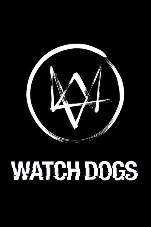 Watch Dogs afişi