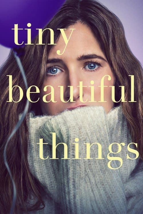 Tiny Beautiful Things afişi