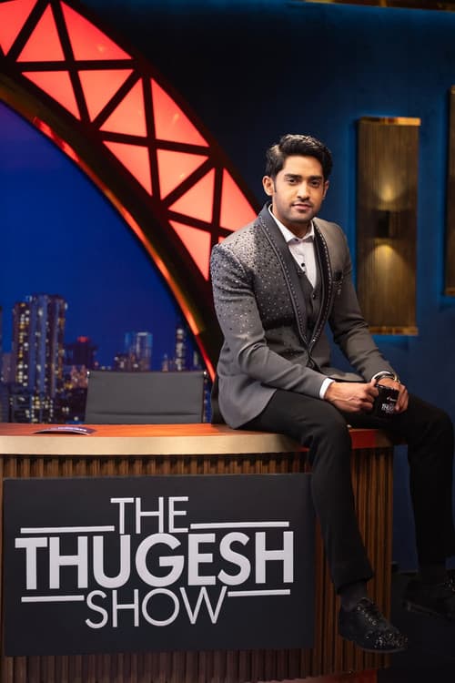 The Thugesh Show afişi