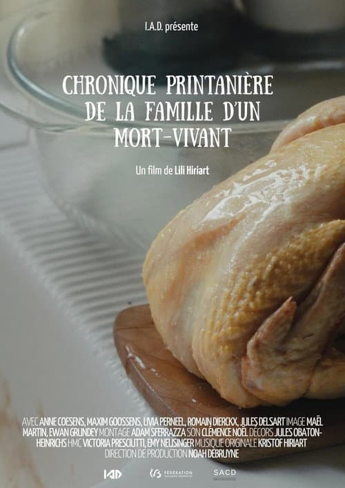 Chronique Printanière de la Famille d’un Mort-vivant afişi
