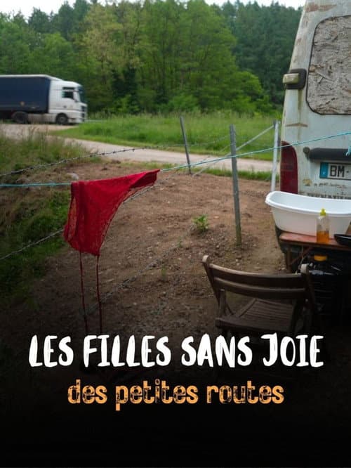 Les Filles sans joie des petites routes afişi