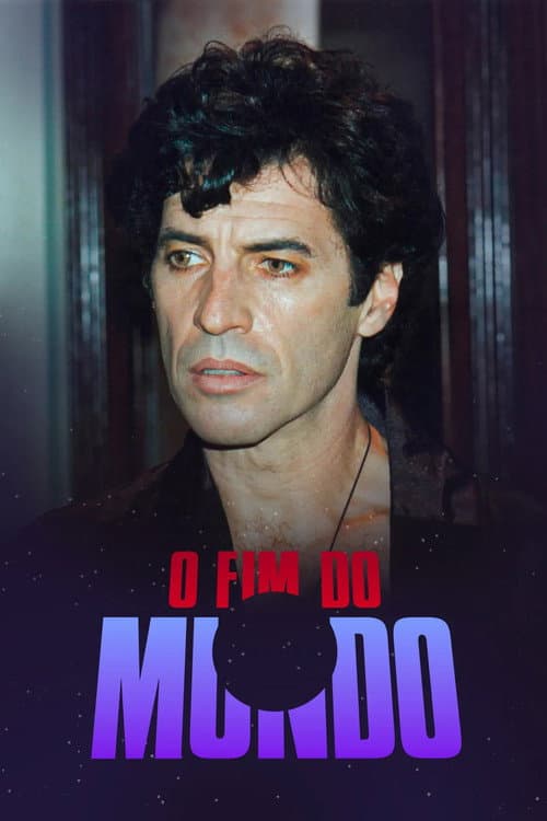 O Fim do Mundo afişi