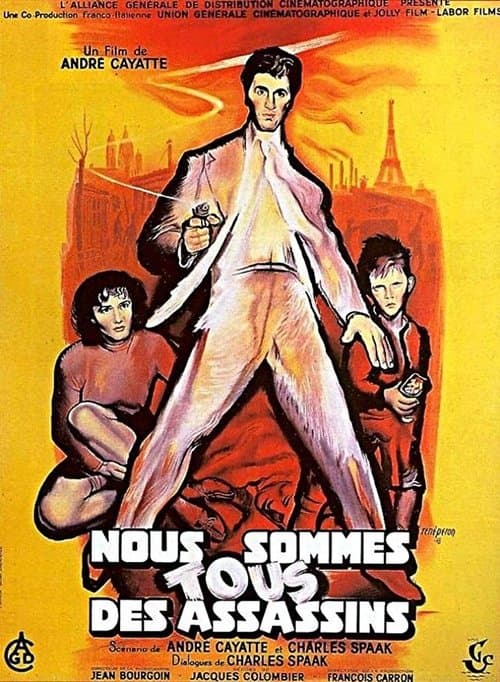 Nous sommes tous des assassins afişi