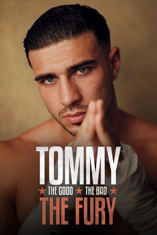 Tommy: The Good. The Bad. The Fury. afişi