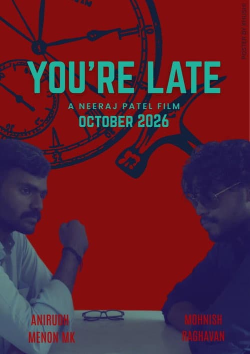 You're Late afişi