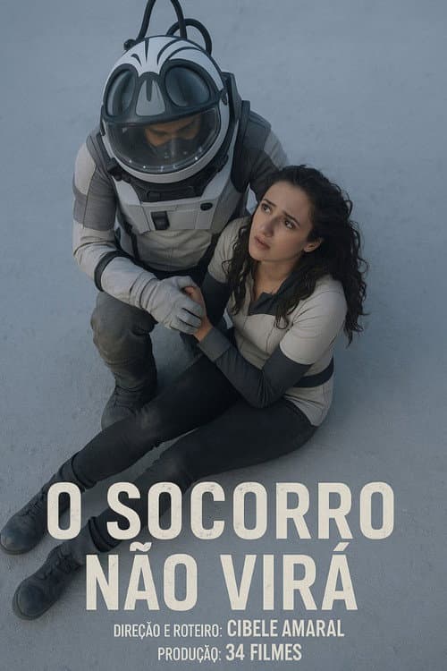 O Socorro Não Virá afişi