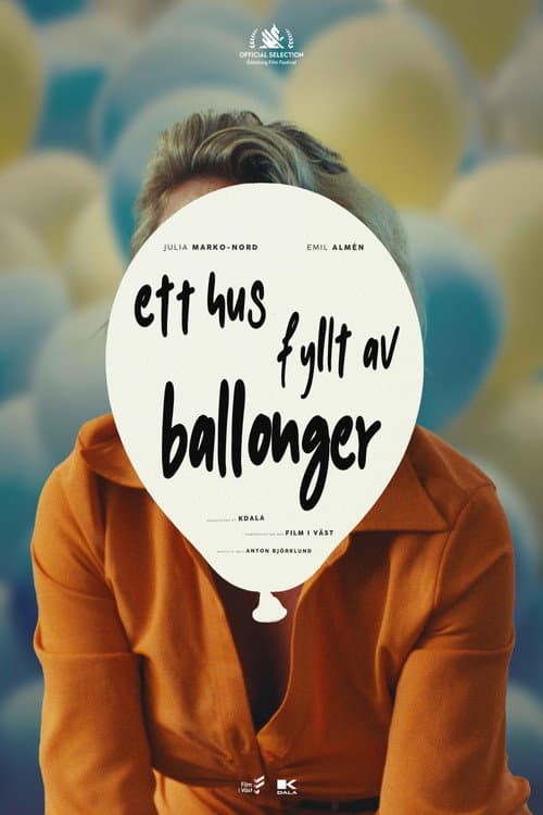 Ett hus fyllt av ballonger afişi