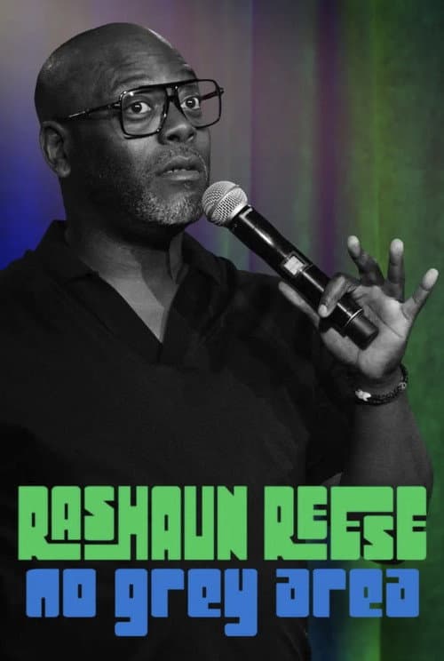 Rashaun Reese: No Grey Area afişi