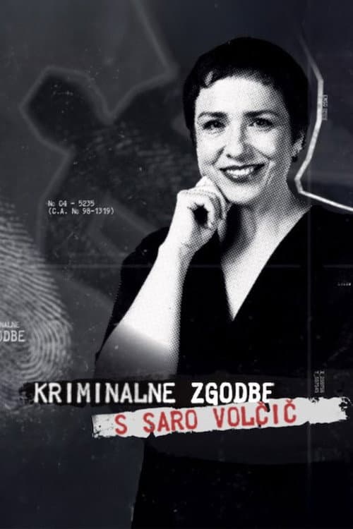 Kriminalne zgodbe s Saro Volčič afişi