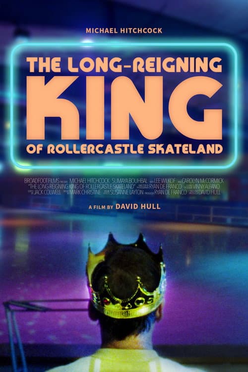 The Long-Reigning King of Rollercastle Skateland afişi