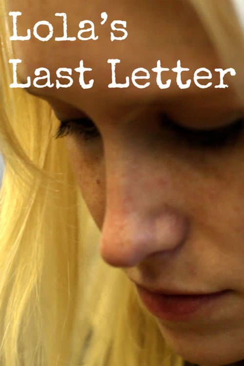 Lola's Last Letter afişi