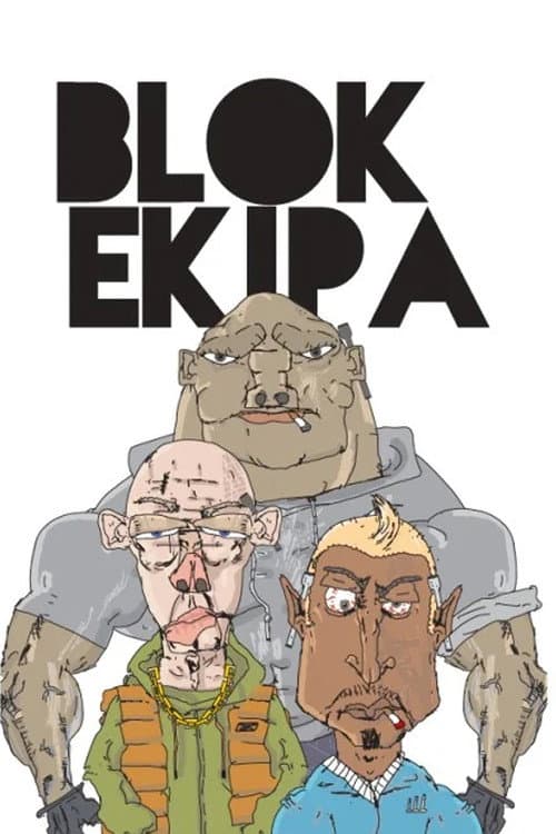 Blok Ekipa afişi